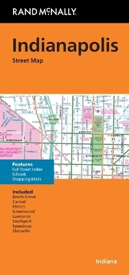 Rand McNally Folded Map: Indianapolis Street Map