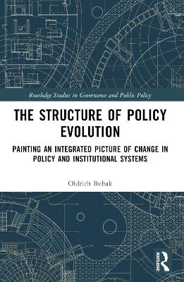 The Structure of Policy Evolution - Oldrich Bubak
