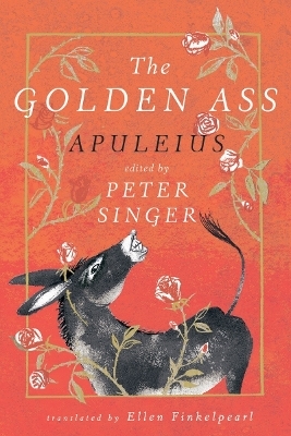 The Golden Ass -  Apuleius