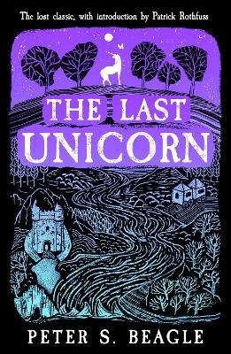 The Last Unicorn - Peter S. Beagle