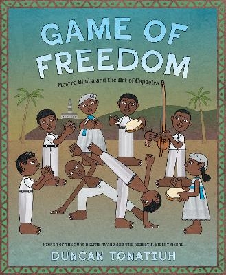 Game of Freedom - Duncan Tonatiuh