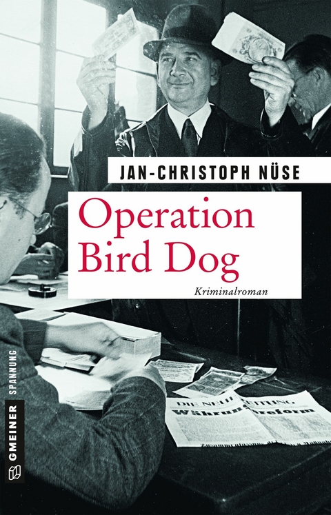 Operation Bird Dog - Jan-Christoph N&uuml;se