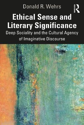 Ethical Sense and Literary Significance