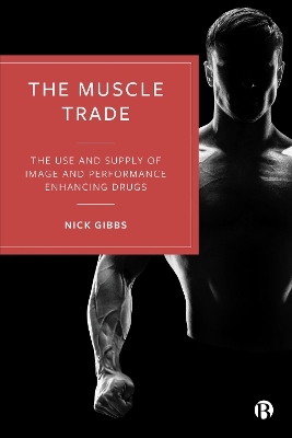 The Muscle Trade - Nick Gibbs