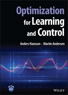 Optimization for Learning and Control - Anders Hansson, Martin Andersen