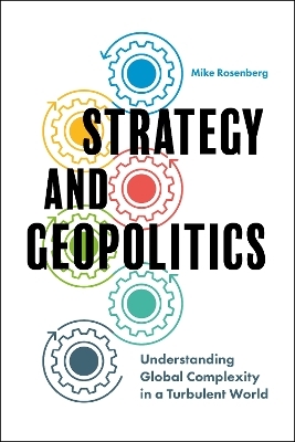 Strategy and Geopolitics - Assistant Professor Mike Rosenberg