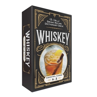 Whiskey Cocktail Cards A&ndash;Z -  Adams Media