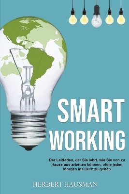 Smart Working - Herbert Hausman