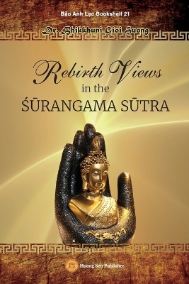 Rebirth Views in the Śūrangama Sūtra