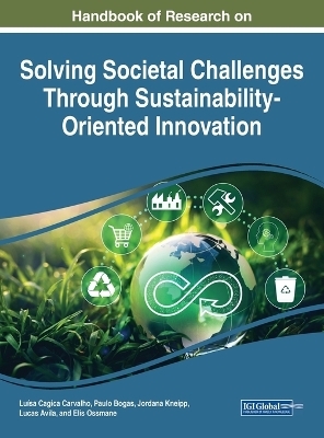 Solving Societal Challenges Through Sustainability-Oriented Innovation
