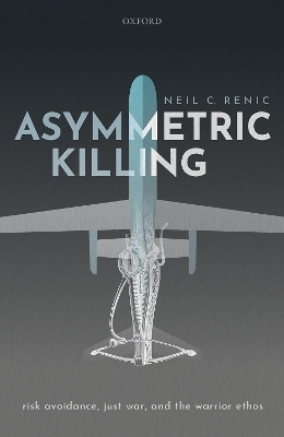 Asymmetric Killing - Neil C. Renic