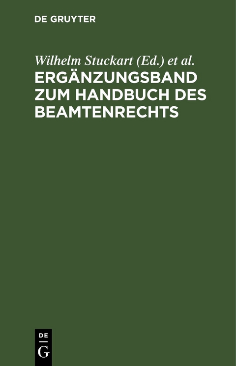 Erg&auml;nzungsband zum Handbuch des Beamtenrechts - 