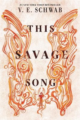 This Savage Song - V E Schwab