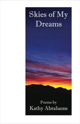 Skies of My Dreams - Kathy Abrahams