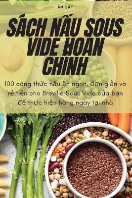 Sách NẤu Sous Vide Hoàn ChỈnh