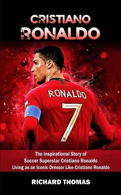 Cristiano Ronaldo - Richard Thomas