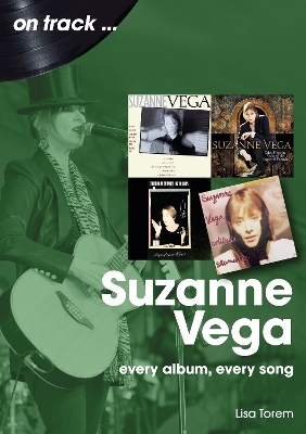 Suzanne Vega On Track - Lisa Torem
