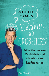 Kleinhirn an Großhirn - Michel Cymes