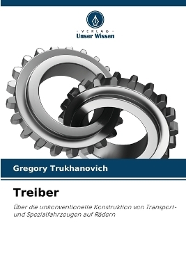 Treiber - Gregory Trukhanovich