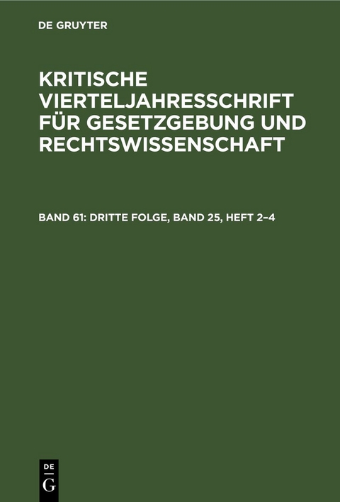 Dritte Folge, Band 25, Heft 2&ndash;4