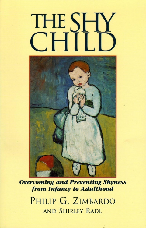 The Shy Child - Philip G. Zimbardo, Shirley L. Radl