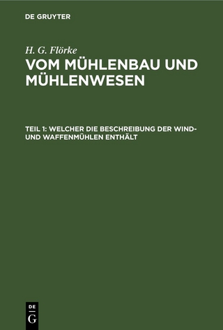 Welcher die Beschreibung der Wind- und Waffenmühlen enthält