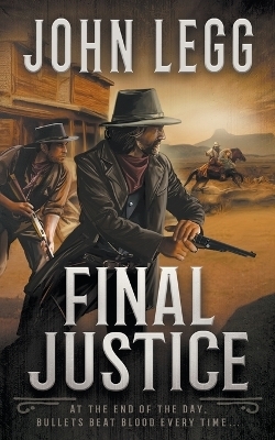 Final Justice - John Legg