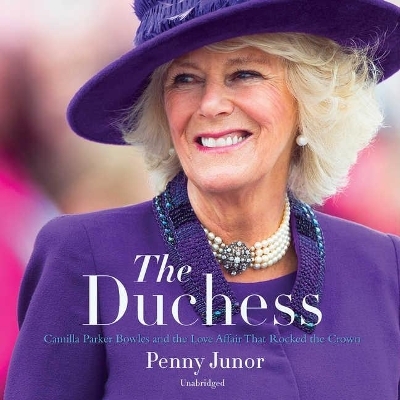 The Duchess Lib/E - Penny Junor