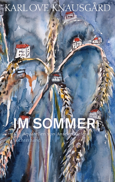 Im Sommer - Karl Ove Knausg&aring;rd
