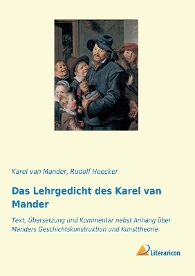 Das Lehrgedicht des Karel van Mander - Karel Van Mander