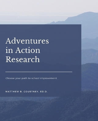 Adventures in Action Research
