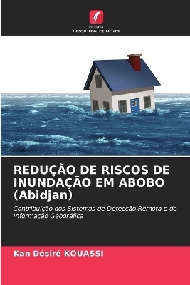 REDUÇÃO DE RISCOS DE INUNDAÇÃO EM ABOBO (Abidjan)