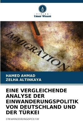 Eine Vergleichende Analyse Der Einwanderungspolitik Von Deutschland Und Der Türkei