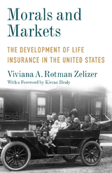 Morals and Markets - Viviana A. Rotman Zelizer