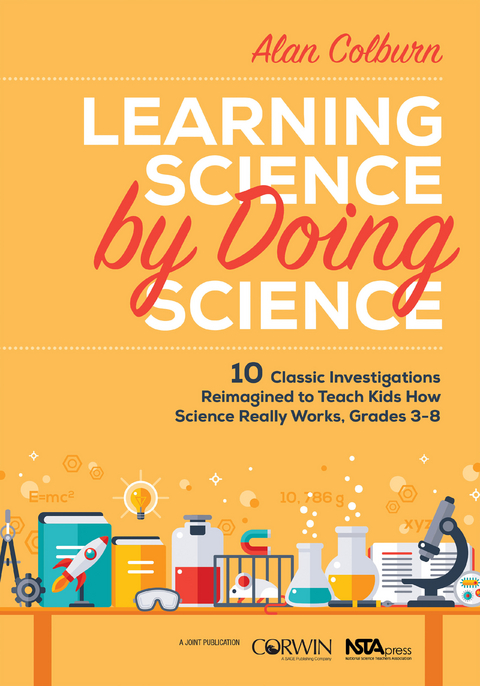 Learning Science by Doing Science - Alan Colburn