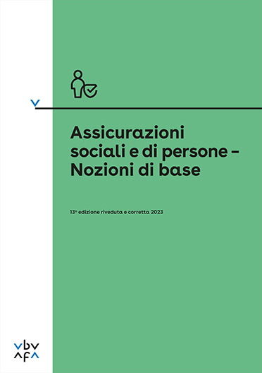 Assicurazioni sociali e di persone &ndash; Nozioni di base - 