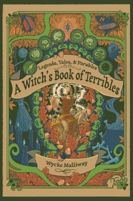 A Witch's Book of Terribles