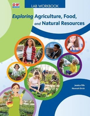 Exploring Agriculture, Food, and Natural Resources - Jessica Fife, Hannah Elrick