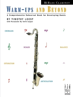 Warm-Ups and Beyond - Bass Clarinet - 