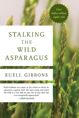 Stalking The Wild Asparagus