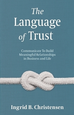 The Language of Trust