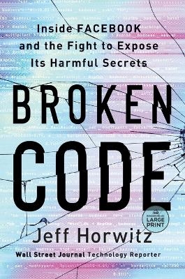 Broken Code - Jeff Horwitz