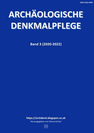 Archäologische Denkmalpflege / Archäologische Denkmalpflege 3