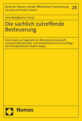Die sachlich zutreffende Besteuerung - Anna B&ouml;digheimer-Christ