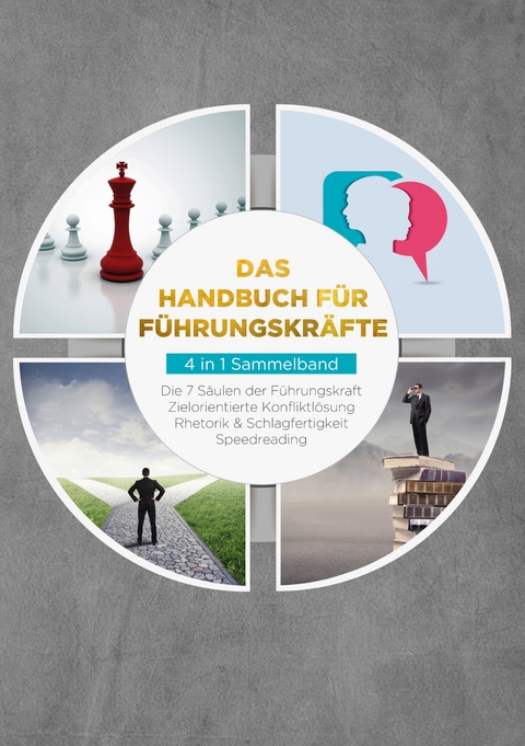 Das Handbuch f&uuml;r F&uuml;hrungskr&auml;fte - 4 in 1 Sammelband - Thomas Reus