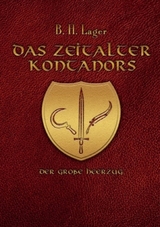 Das Zeitalter des Kontanors - B.H. Lager