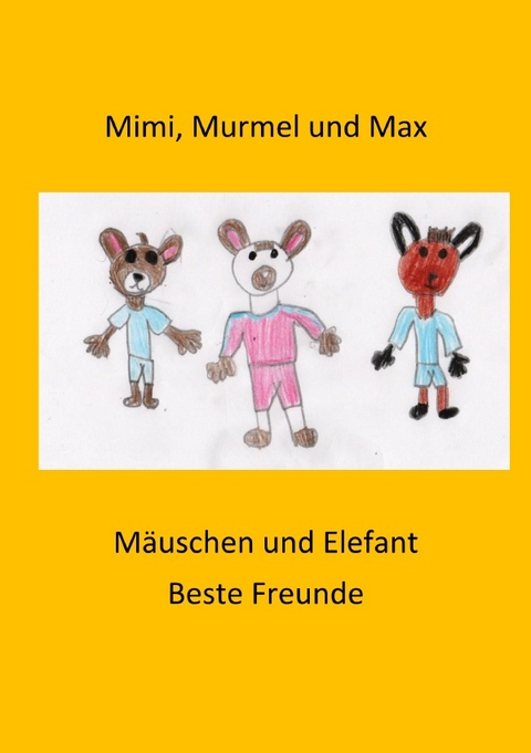Mimi Murmel und Max - Helga Wessel