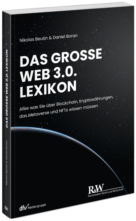 Das gro&szlig;e Web 3.0 Lexikon - Nikolas Beutin, Daniel Boran