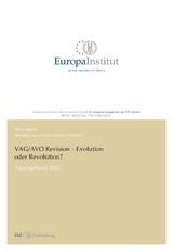 VAG/AVO Revision - Evolution oder Revolution? - 