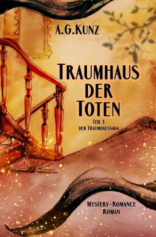 Die Traumhaussaga - Teil 1 - Traumhaus der Toten
